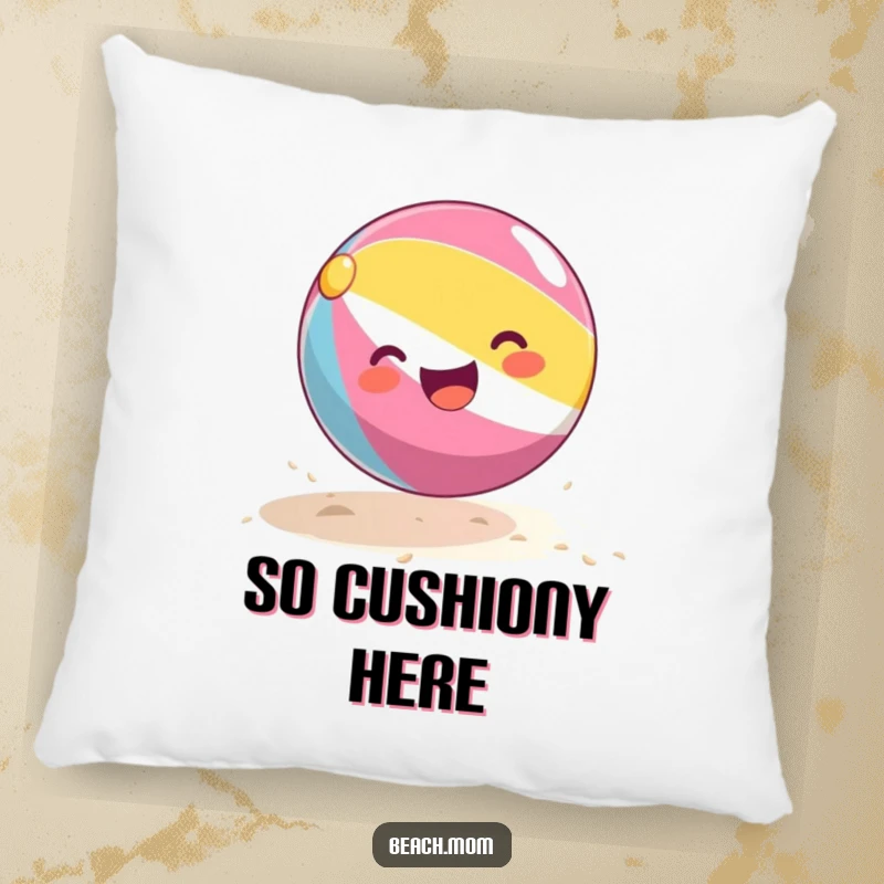Funny beach ball pillow featuring a smiling beach ball caught in a joyful bounce on a sandy background, perfect for cozy decor.