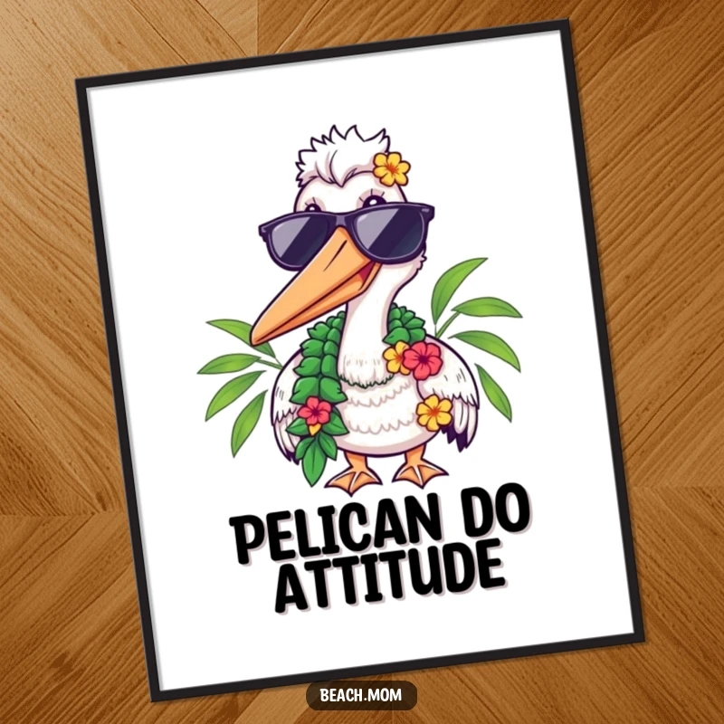 Funny digital art print of a pelican wearing sunglasses and a lei, perfect for adding tropical humor to any room.