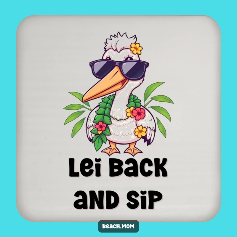 Funny Pelican Shades Lei Coaster - Hilarious Tropical Drink Protector!