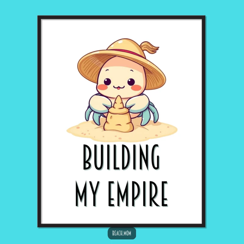 Funny Kawaii Crab Sandcastle Poster: Cute Beach Character Funny Art