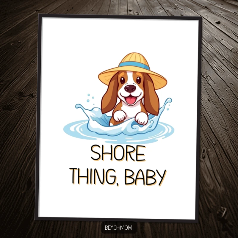 Funny Basset Hound poster featuring a sun-hatted dog joyfully splashing in a tiny wave, evoking a sense of pure beach happiness.