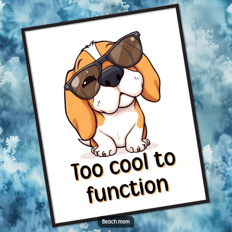 Funny Basset Hound poster depicting a dog winking with stylish sunglasses casually tipped on its nose.