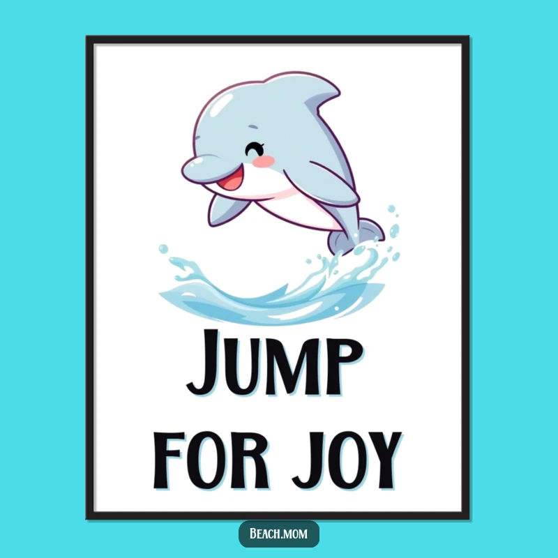 Funny Dolphin Poster - Playful Cartoon Art for Coastal Decor