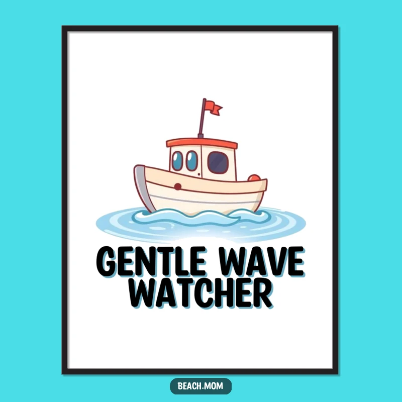 Funny Little Boat Poster: Serene Waves Art with a Bobbing Design Gift