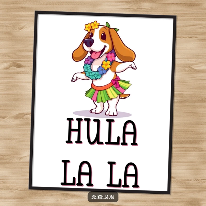 Funny Basset Hound poster of a hula dancer wearing a lei and skirt, energetically moving to the rhythm, evoking tropical fun.