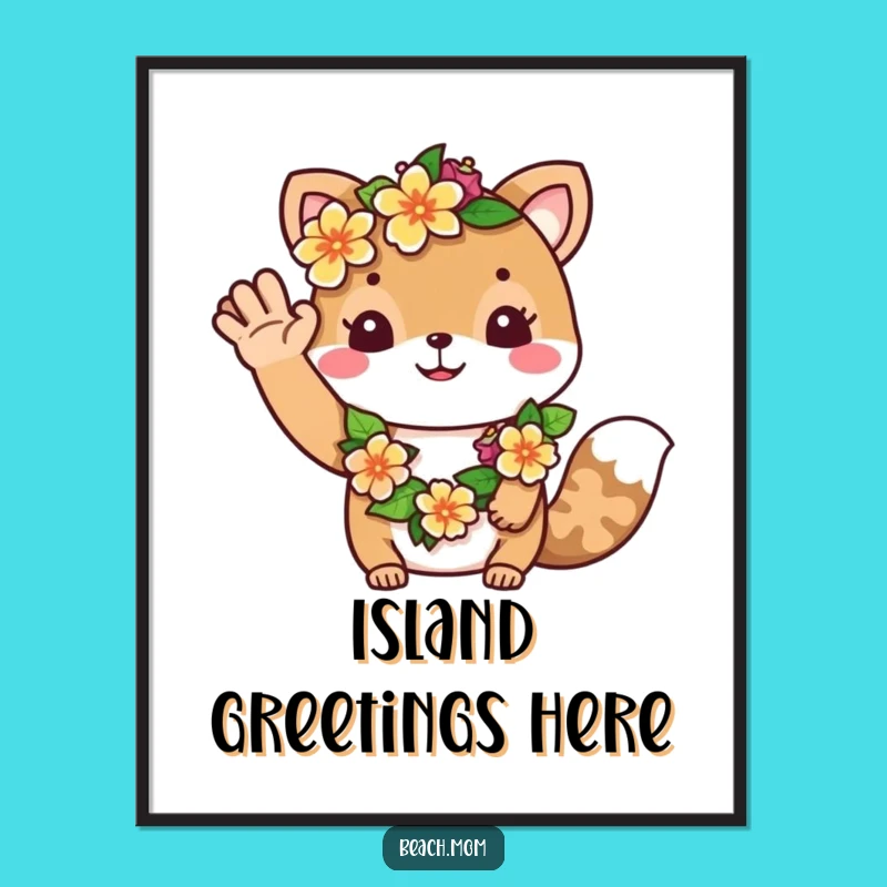 Funny Aloha Animal Poster, Flower Lei Art, Perfect Gift for Tropical Decor