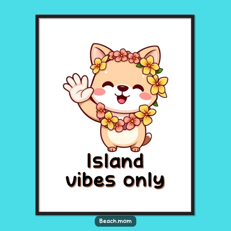 Funny Aloha Animal Lei Poster - Tropical Funny Gift for Wall Decor
