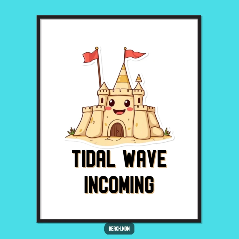 Funny Sandcastle Grin Poster - Hilarious Beach Castle Wall Art!