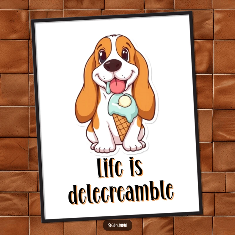 Funny free printable wall art of a Basset Hound completely overjoyed by a melting ice cream cone.