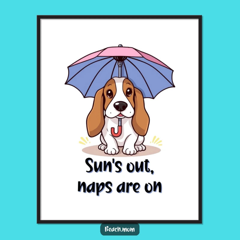 Funny Free Printable Wall Art: Basset Hound Sun Safety Downloadable Decor