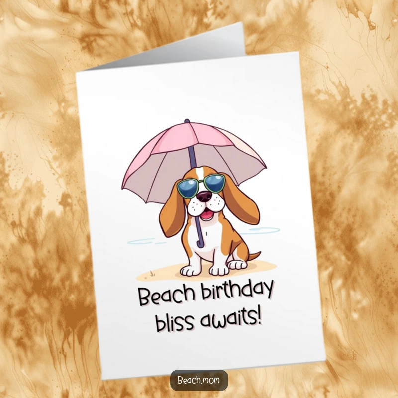 Funny free printable birthday card of a Basset Hound enjoying a beach breeze under a tiny umbrella.