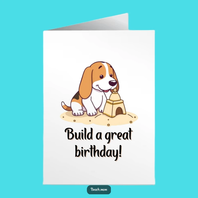 Free Printable Birthday Card - Focused Basset Hound Sandcastle Builder Downloadable Gift