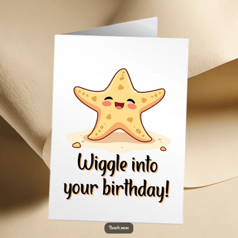 Funny Free Printable Birthday Card: A delighted starfish wiggles its arms enthusiastically on the sand, sending birthday cheer.