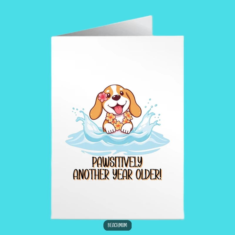 Free Printable Birthday Card: Funny Basset Hound Lei Splash - Hilarious Downloadable Gift