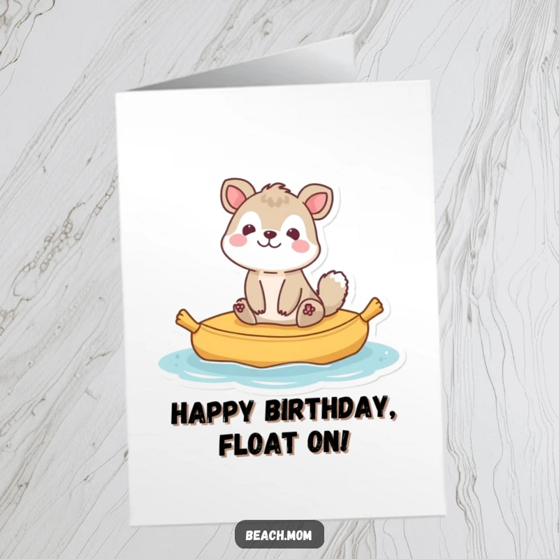 Funny Free Printable birthday card: an animal character happily bobbing on a raft, embodying pure birthday bliss.