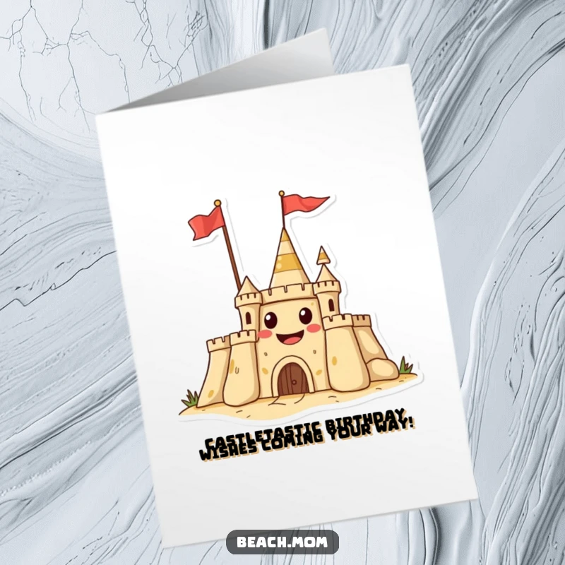 Funny Free Printable Birthday Card: Grinning sandcastle waving a flag, ready to celebrate a birthday. Hilarious downloadable.