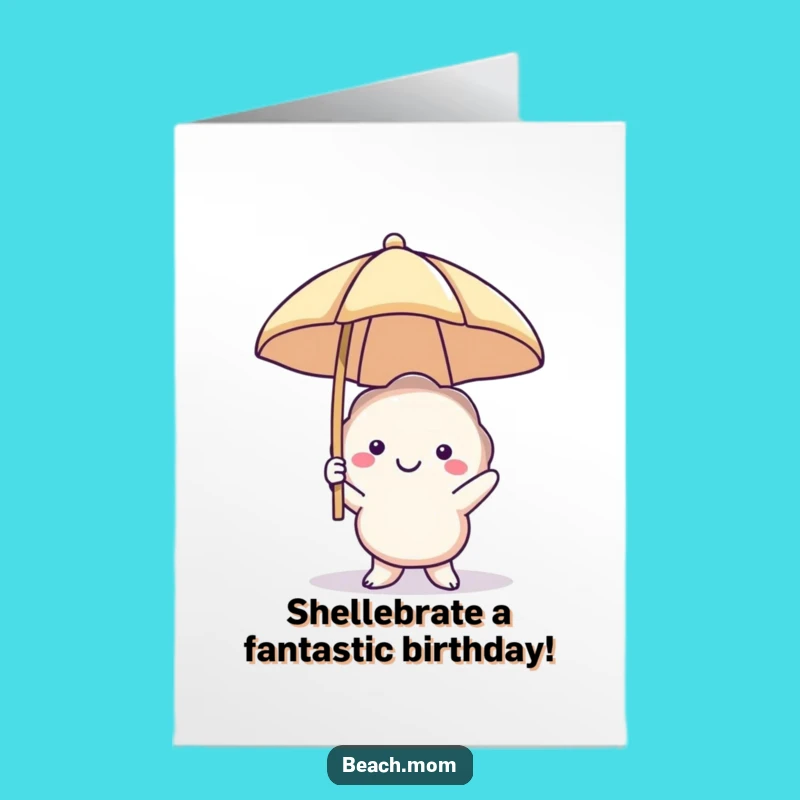 Free Printable Seashell Birthday Card: Sunny Vibes with this Beachy DIY Gift