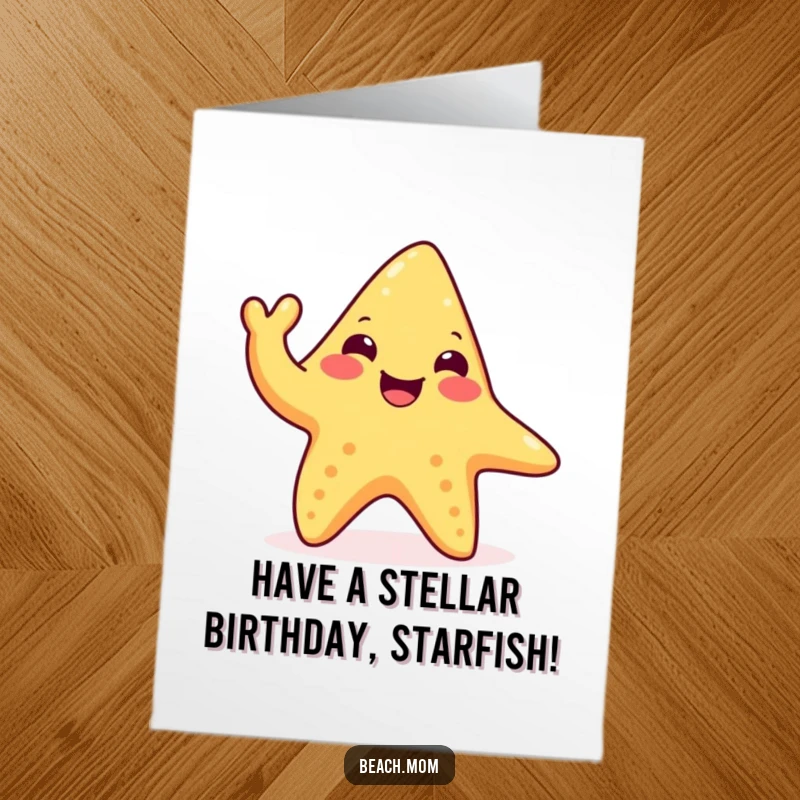 Funny Free Printable Birthday Card: A happy starfish doing a joyful little wave with a tentacle, sending birthday cheer.