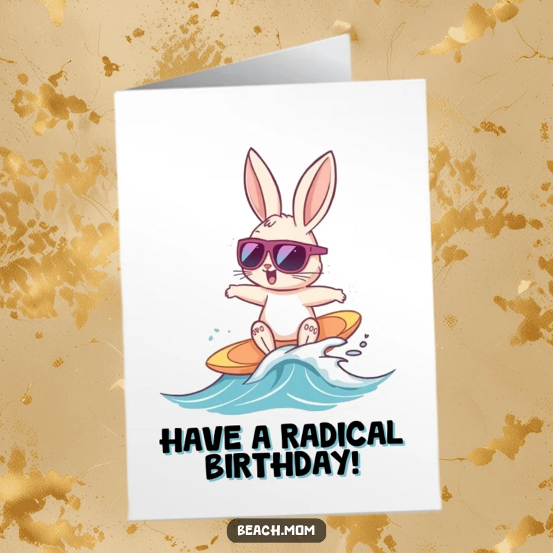 Funny Free Printable Birthday Card: Bunny wearing sunglasses happily surfing a tiny wave, cool animal theme.