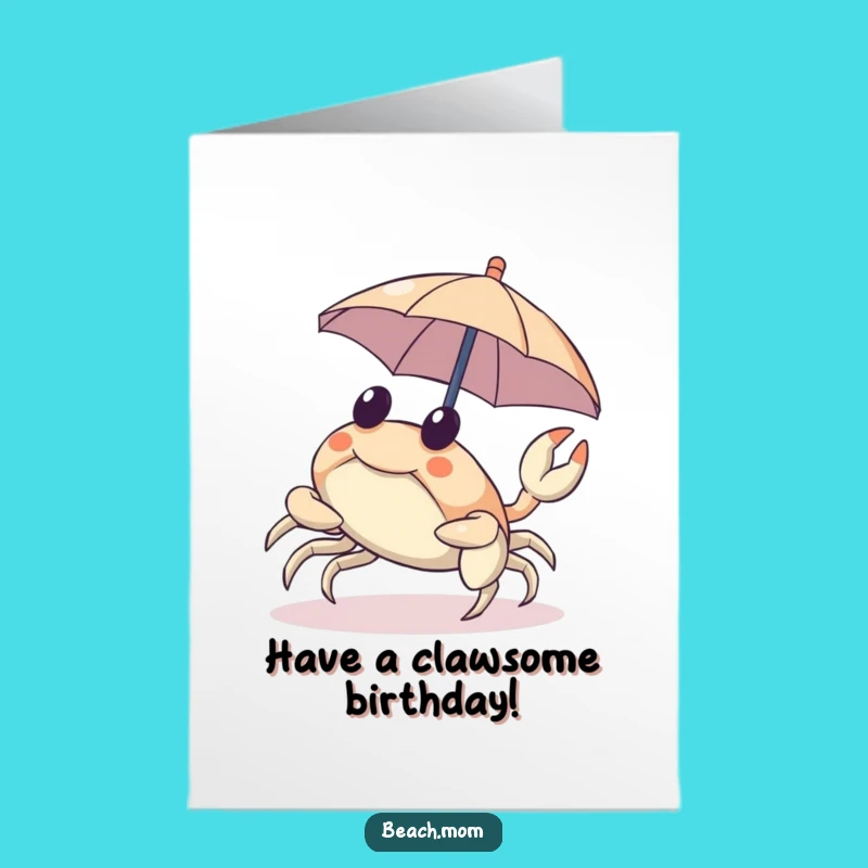 Free Printable Birthday Card: Funny Crab Umbrella - Hilarious Downloadable Gift