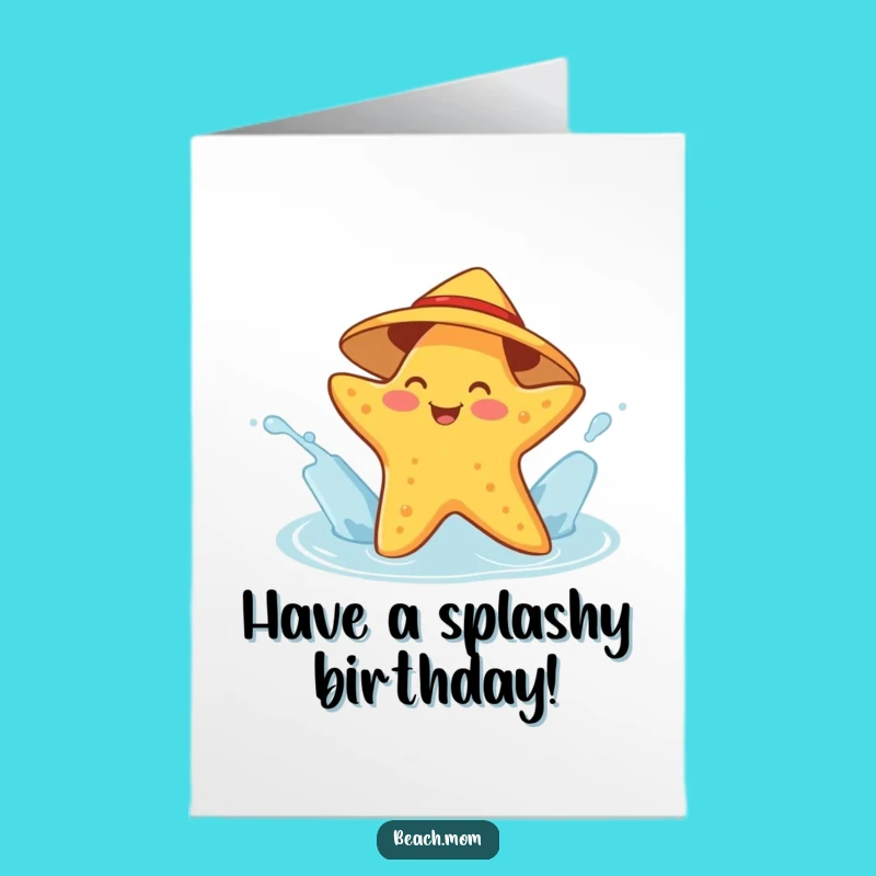 Free Printable Birthday Card: Starfish Splash, Funny Downloadable Gift