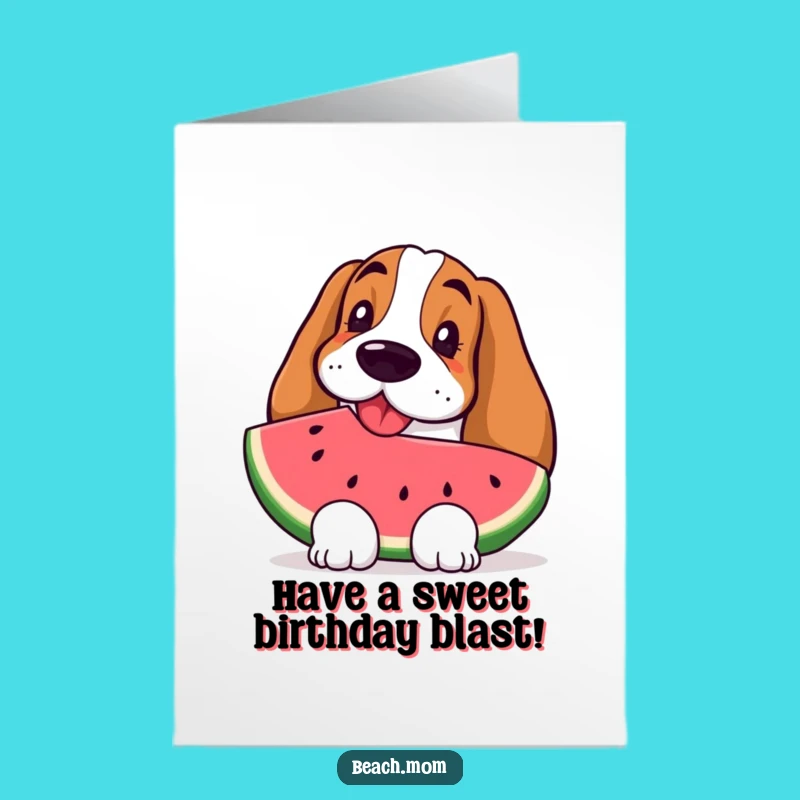 Free Printable Birthday Card - Happy Basset Hound with Watermelon, Refreshing Downloadable Gift