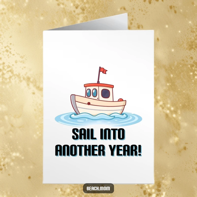 Funny Free Printable Birthday Card: A cheerful little boat bobbing happily on gentle, sparkling blue waves.