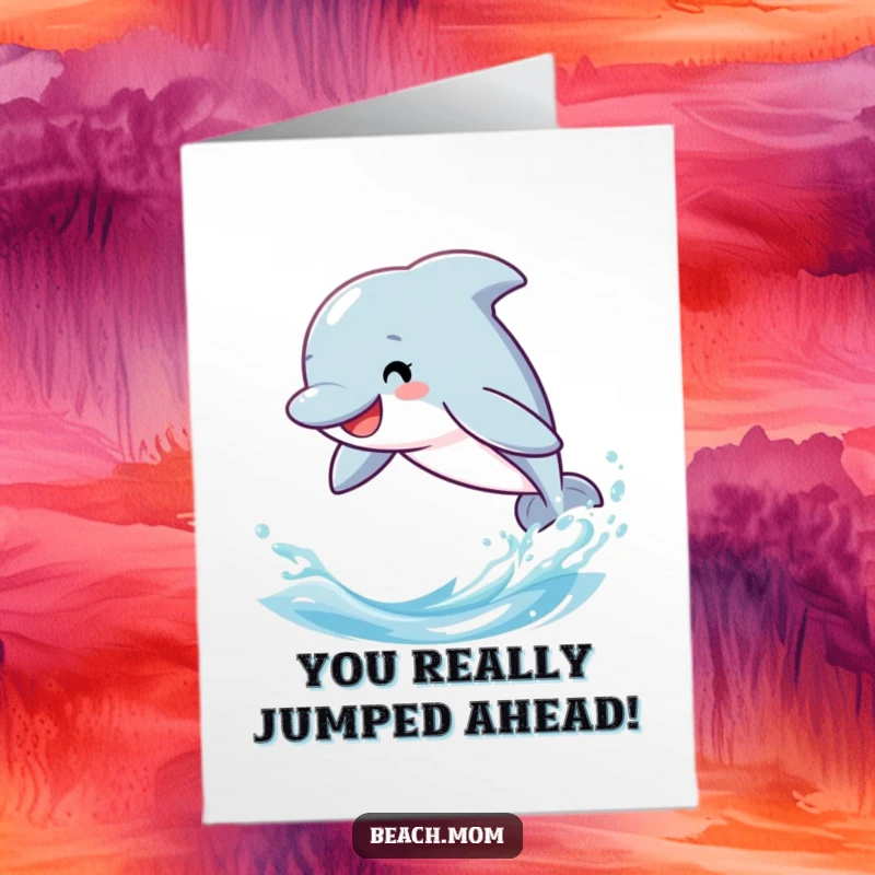 Funny Free Printable Congratulations Card showing a happy dolphin leaping playfully over vibrant ocean waves.