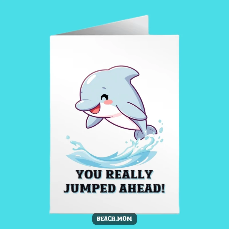 Free Printable Dolphin Congrats Card - Funny Downloadable Greeting for Oceanside Victories