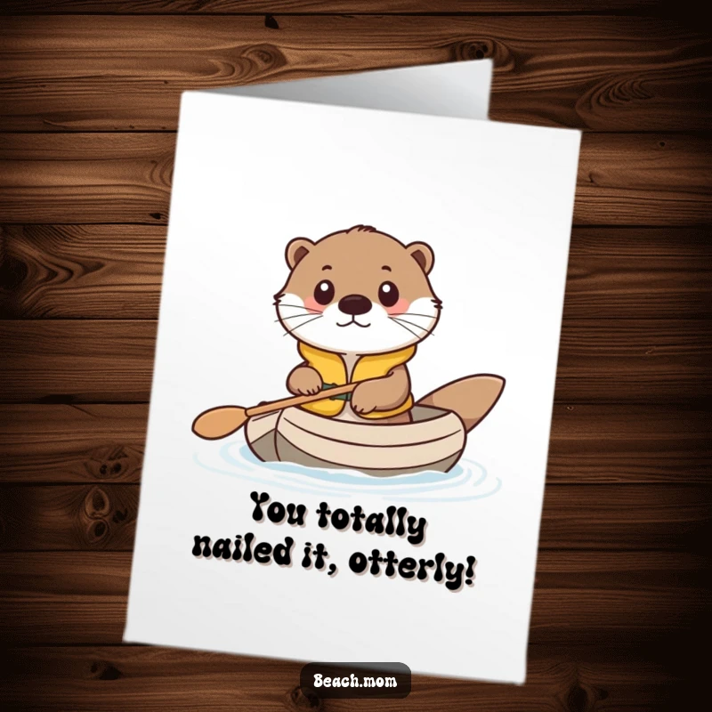 Funny Free Printable Congrats Card: Otter on a raft celebrating success, wearing a life vest. Hilarious downloadable for achievements.