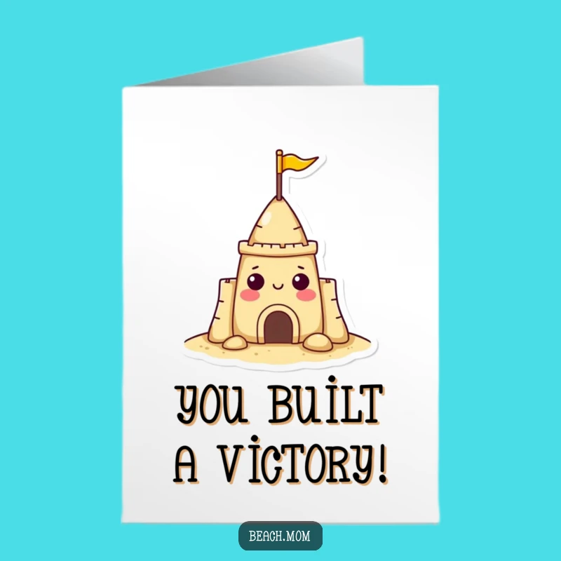 Free Printable Congrats Card: Sandcastle Character Achievement Funny Downloadable Gift