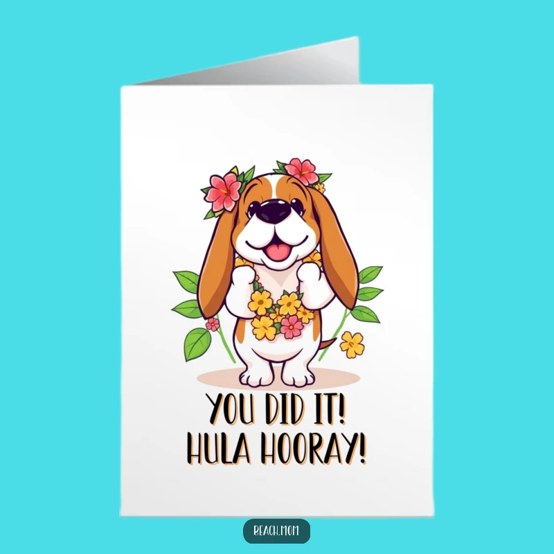 Free Printable Congrats Card - Clumsy Basset Hound Hula Dancer Celebration Downloadable