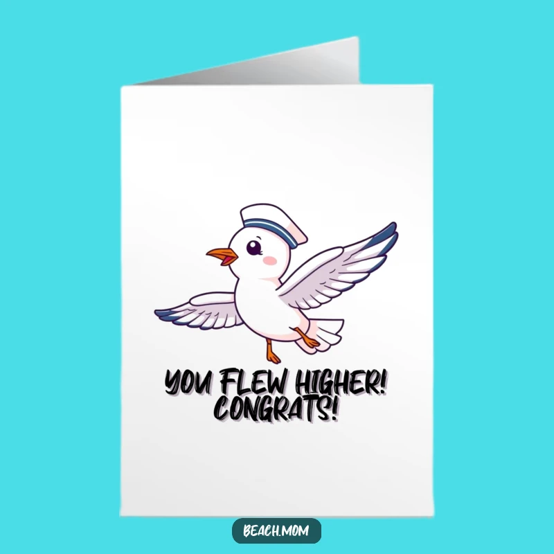 Free Printable Congrats Card: Sailor Seagull Flies High Funny Downloadable Gift