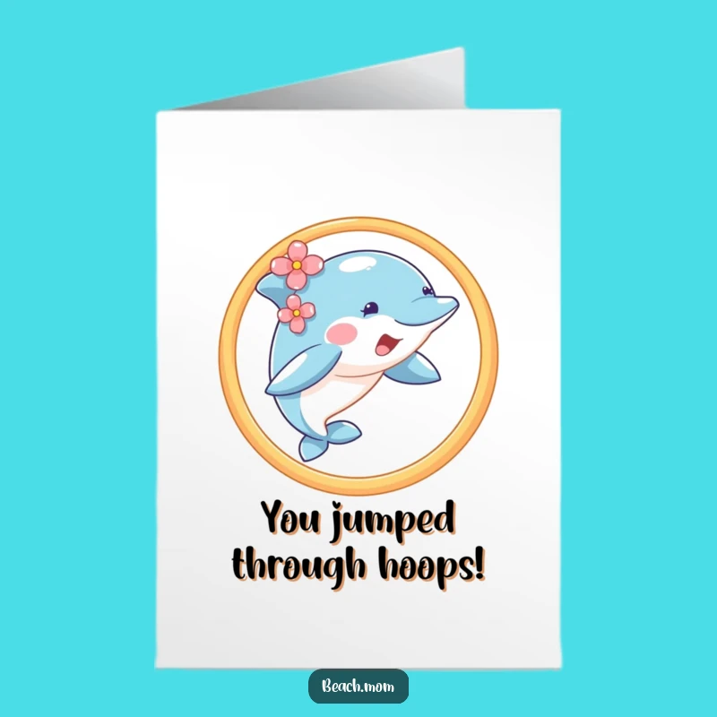 Dolphin Congrats Card Free Printable: Hoop Jump Downloadable Gift