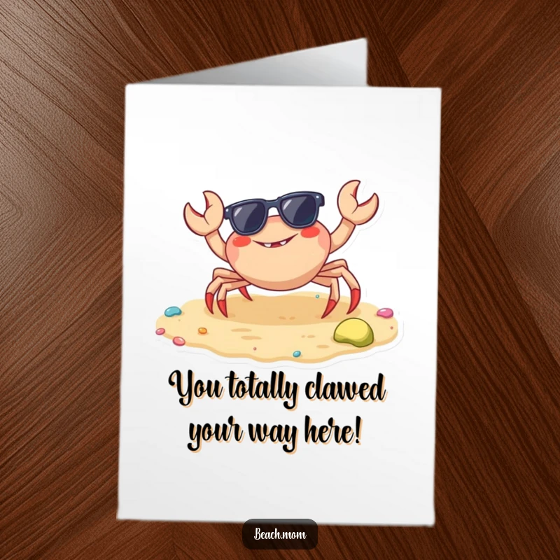 Funny Free Printable Congratulations Card: A sunglasses-wearing crab celebrates success on colorful sand, a great downloadable.
