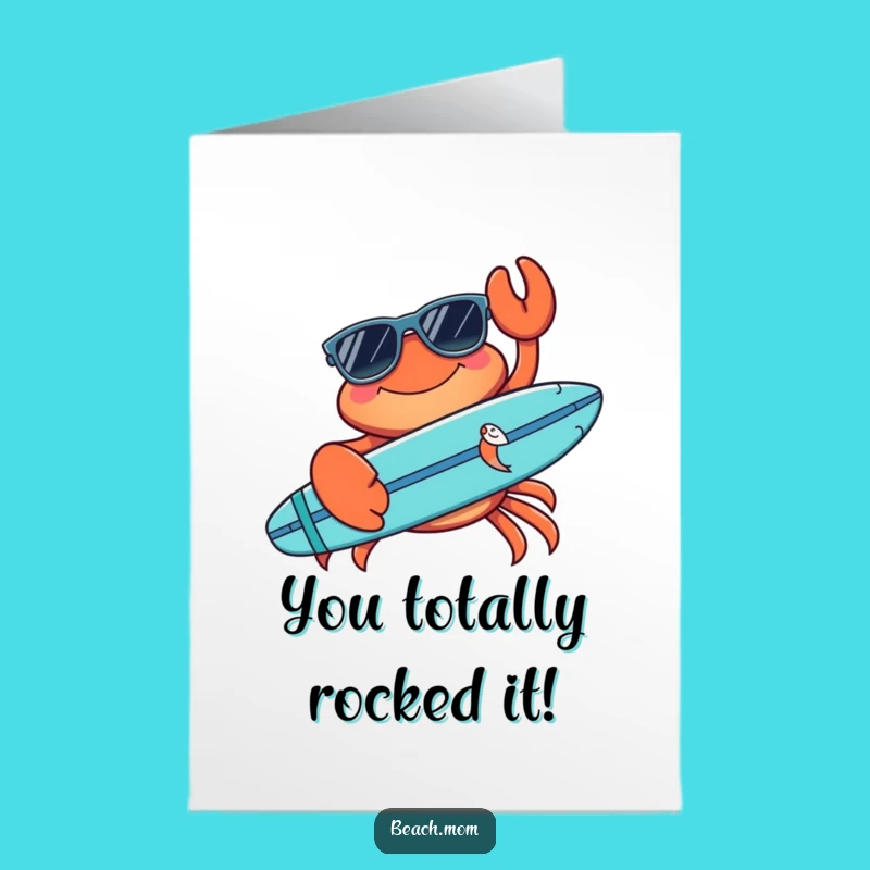 Free Printable Congrats Card: Cool Crab Surfer, Humorous Downloadable Gift