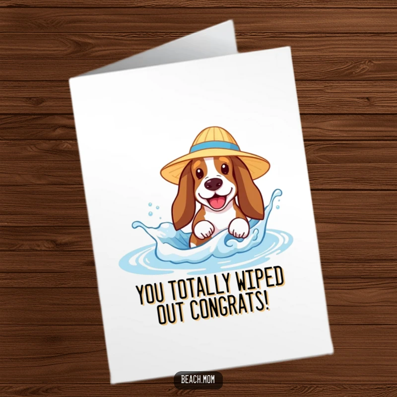 Funny Free Printable Congrats Card: Basset Hound in sun hat joyfully splashing in a tiny wave