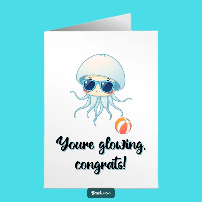 Free Printable Congrats Card: Chill Jellyfish, Funny Downloadable Celebration Message
