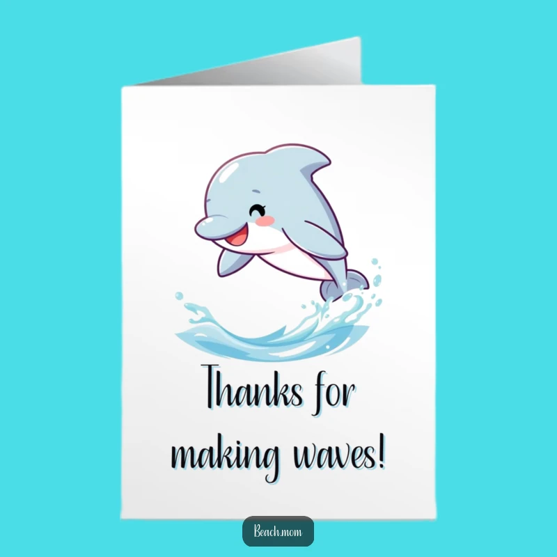 Free Printable Dolphin Thank You Card - Funny Downloadable Greeting for Ocean Appreciation