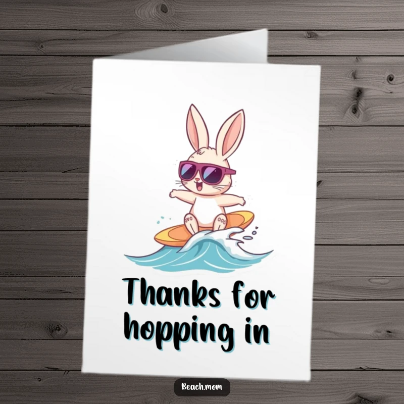 Funny Free Printable Thank You Card: Bunny wearing sunglasses surfing a wave, cool bunny thanks.