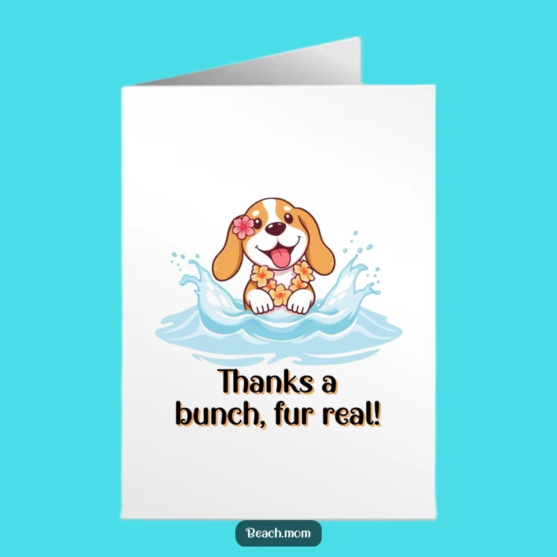 Free Printable Thank You Card: Basset Hound Lei Splash - Humorous Downloadable Gift
