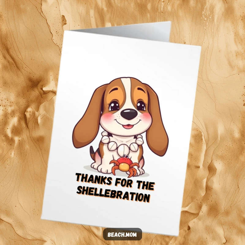 Funny Free Printable Thank You Card: Basset hound with seashell necklace offers a friendly smile to a tiny crab.
