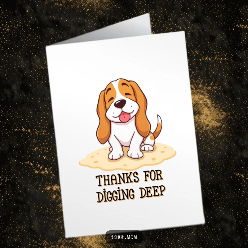Funny Free Printable Thank You Card: Basset Hound burying its tail in the sand with a happy sigh
