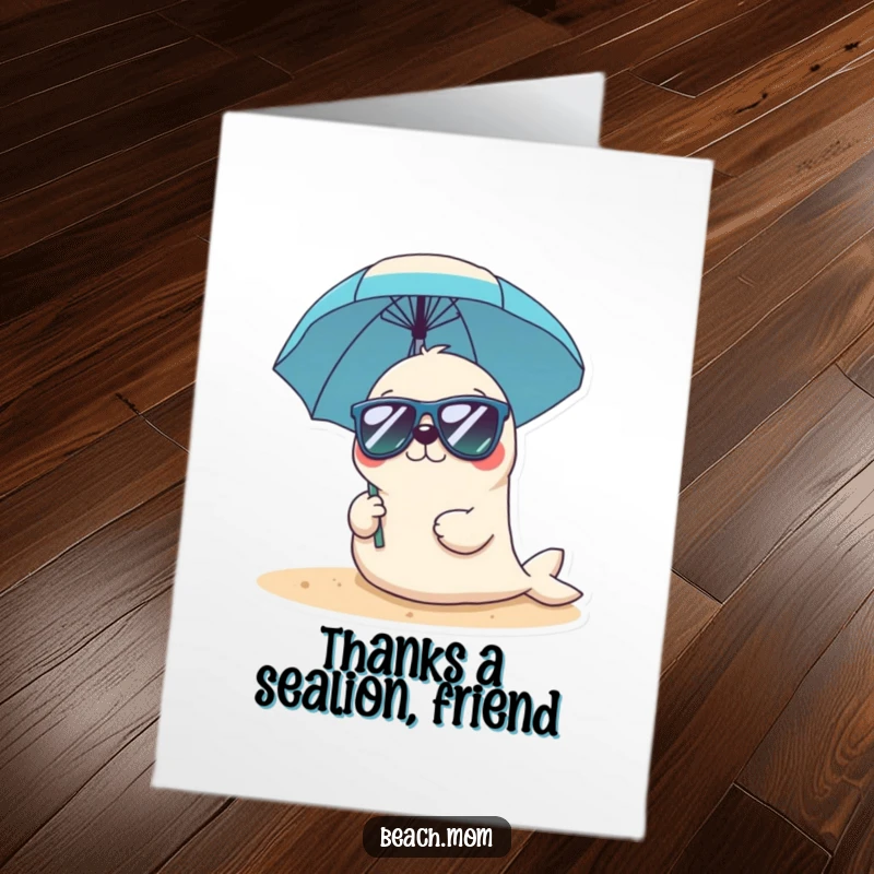 Funny Free Printable Thank You Card: A Kawaii seal in sunglasses holds a beach umbrella, giving cool and thankful vibes.