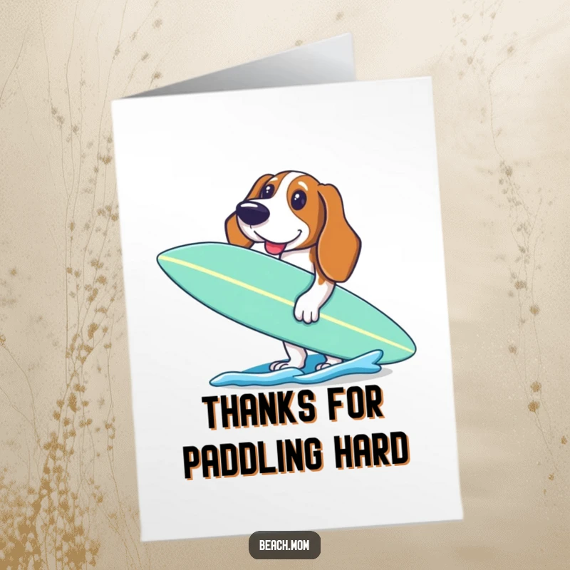 Funny Free Printable Thank You Card: Basset Hound holding a surfboard, looking excited to paddle