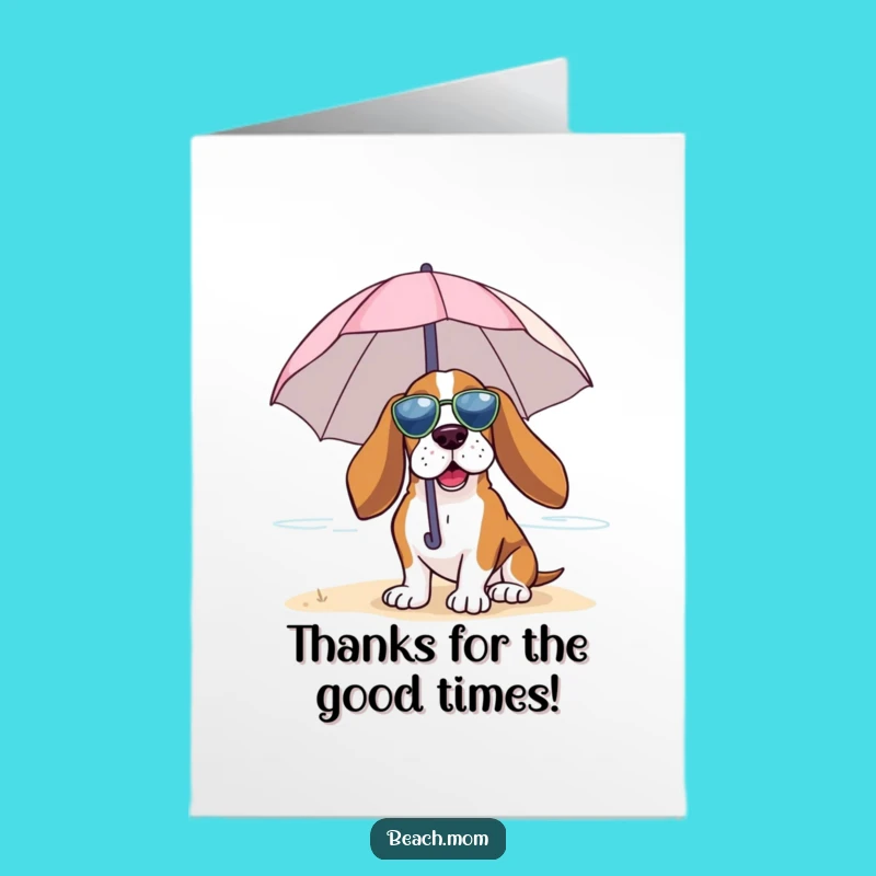 Cool Thanks Free Printable Basset Hound Card: Beach Breeze Downloadable Gift