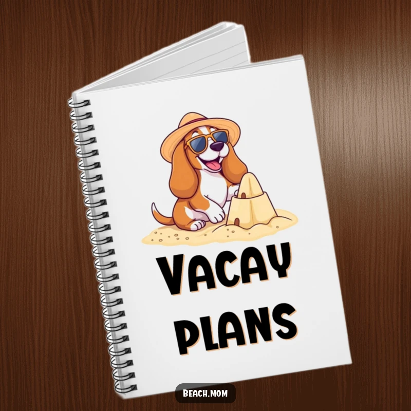 Funny Basset Hound Beach Notebook: A happy Basset hound builds a sandcastle, inspiring summer thoughts, a funny gift.