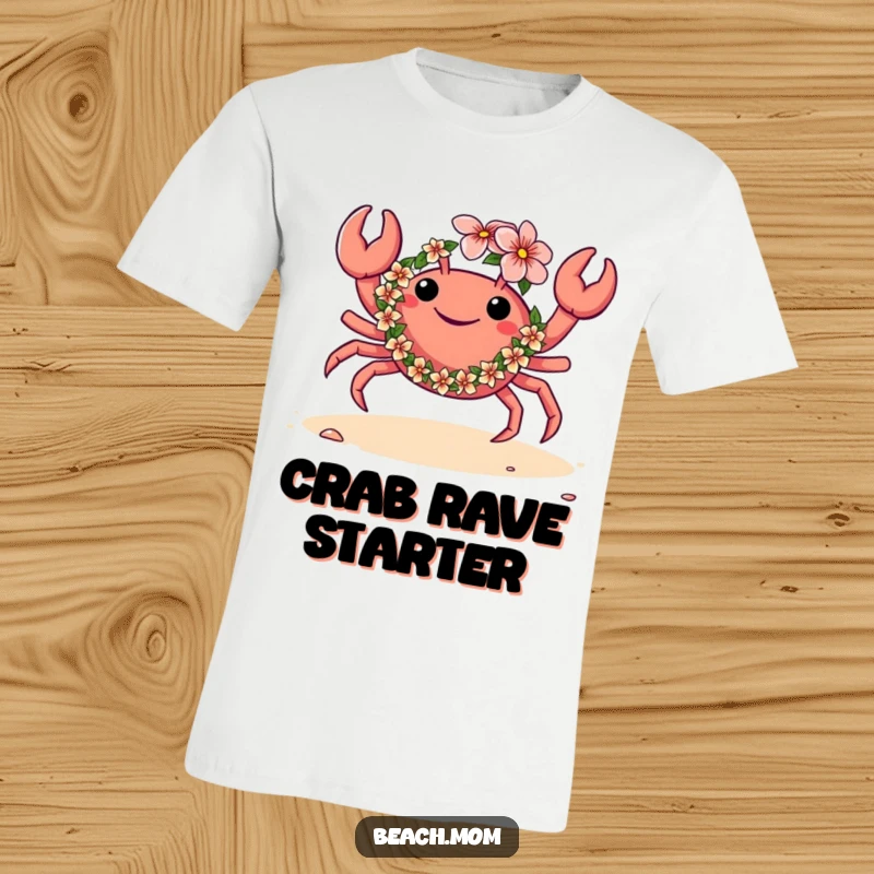 Funny t-shirt featuring a crab adorned with a flower lei, enthusiastically dancing on the sand, radiating tropical party energy.