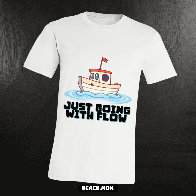 Funny little boat t-shirt featuring a cheerful boat bobbing on gentle, sparkling waves, perfect for seaside adventures and relaxation.