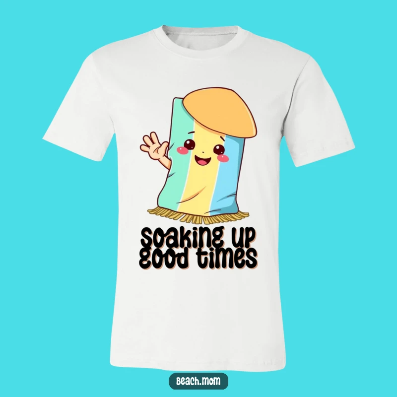 Funny Beach Towel Smile T-Shirt: Wear Your Happy Hello